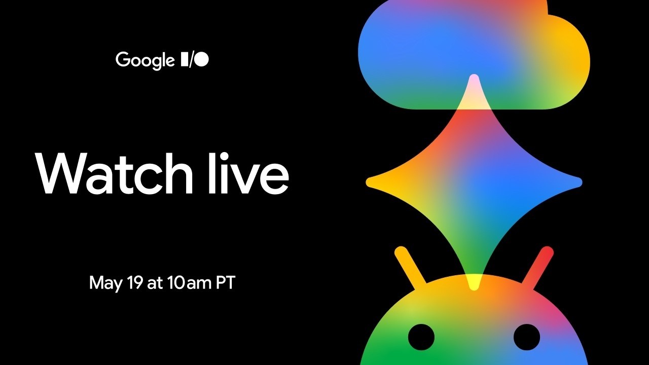 Google I/O 2026 official keynote - what to expect